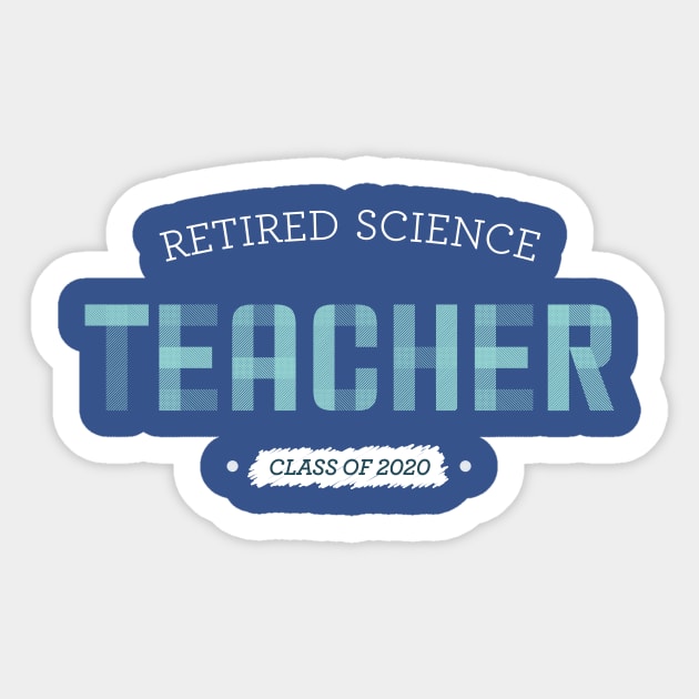 Retired science teacher Sticker by OutfittersAve